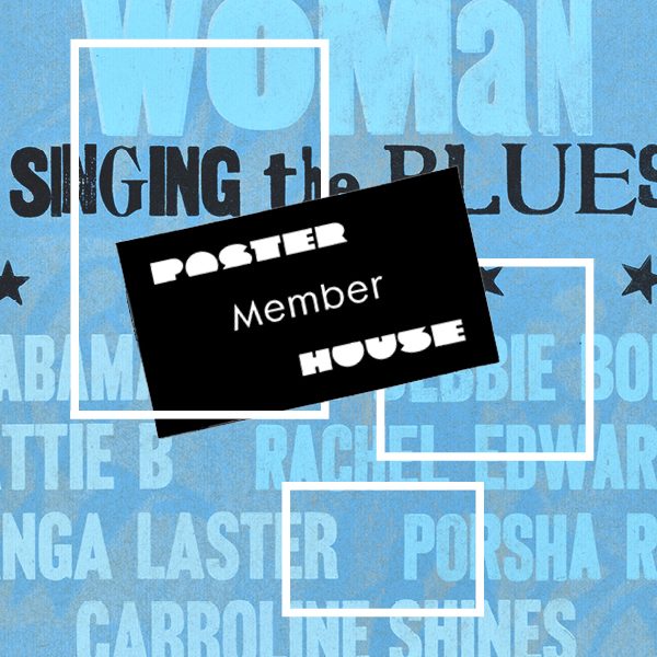 Text based graphic featuring light blue woodblock lettering on a slightly darker hued background. Over the image are three white rectangle outlines. The central image is a black Poster House membership card.