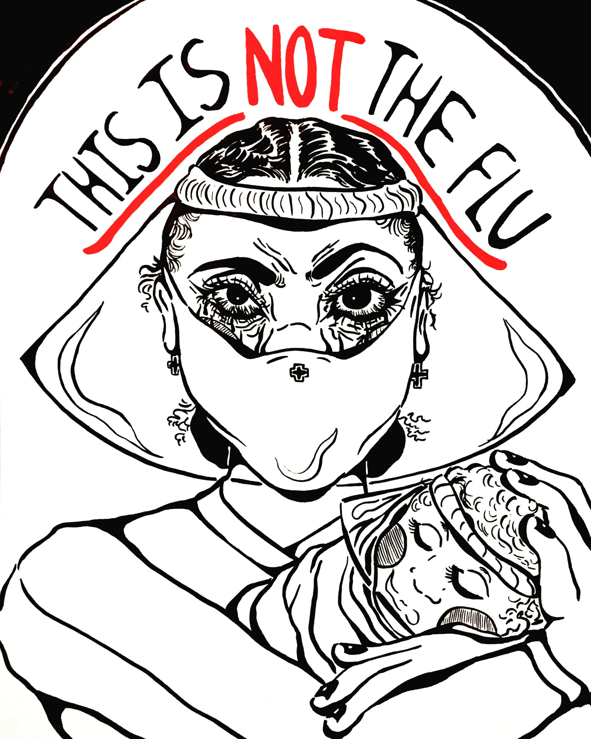 An illustrative poster of a masked woman holding her baby with text above her saying this is not the flu.