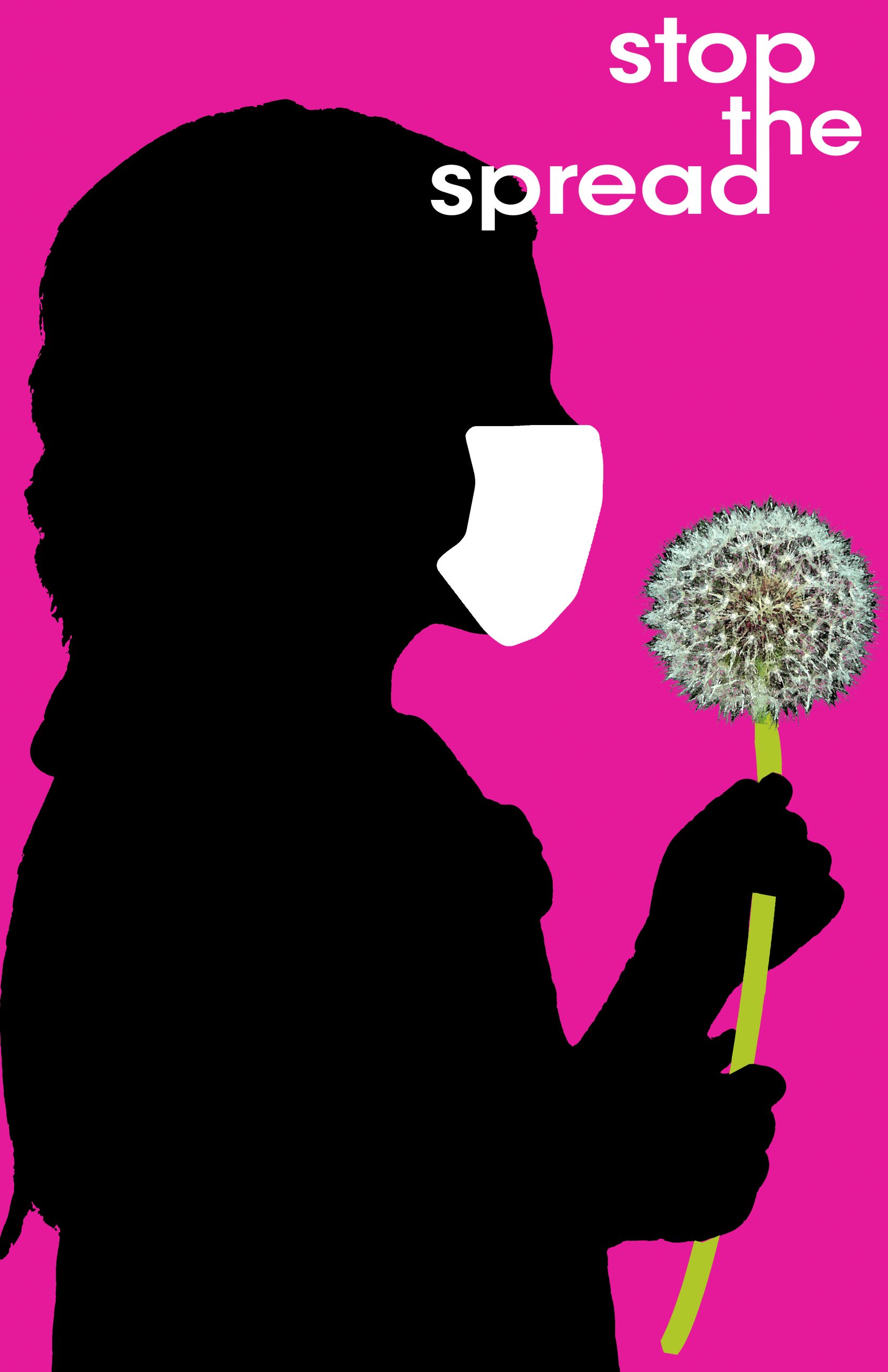 A silhouette of a masked girl in profile holding a dandelion and the text stop the spread.