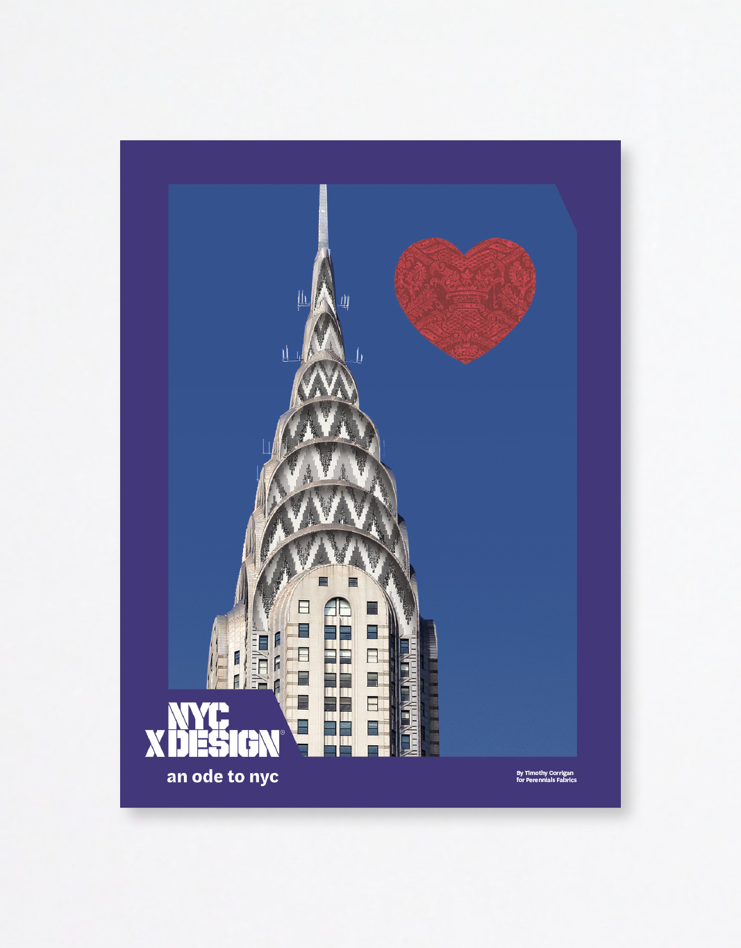 A poster showing a photo of the top of the Chrysler Building in the clear sky. there is a big red heart next to it.