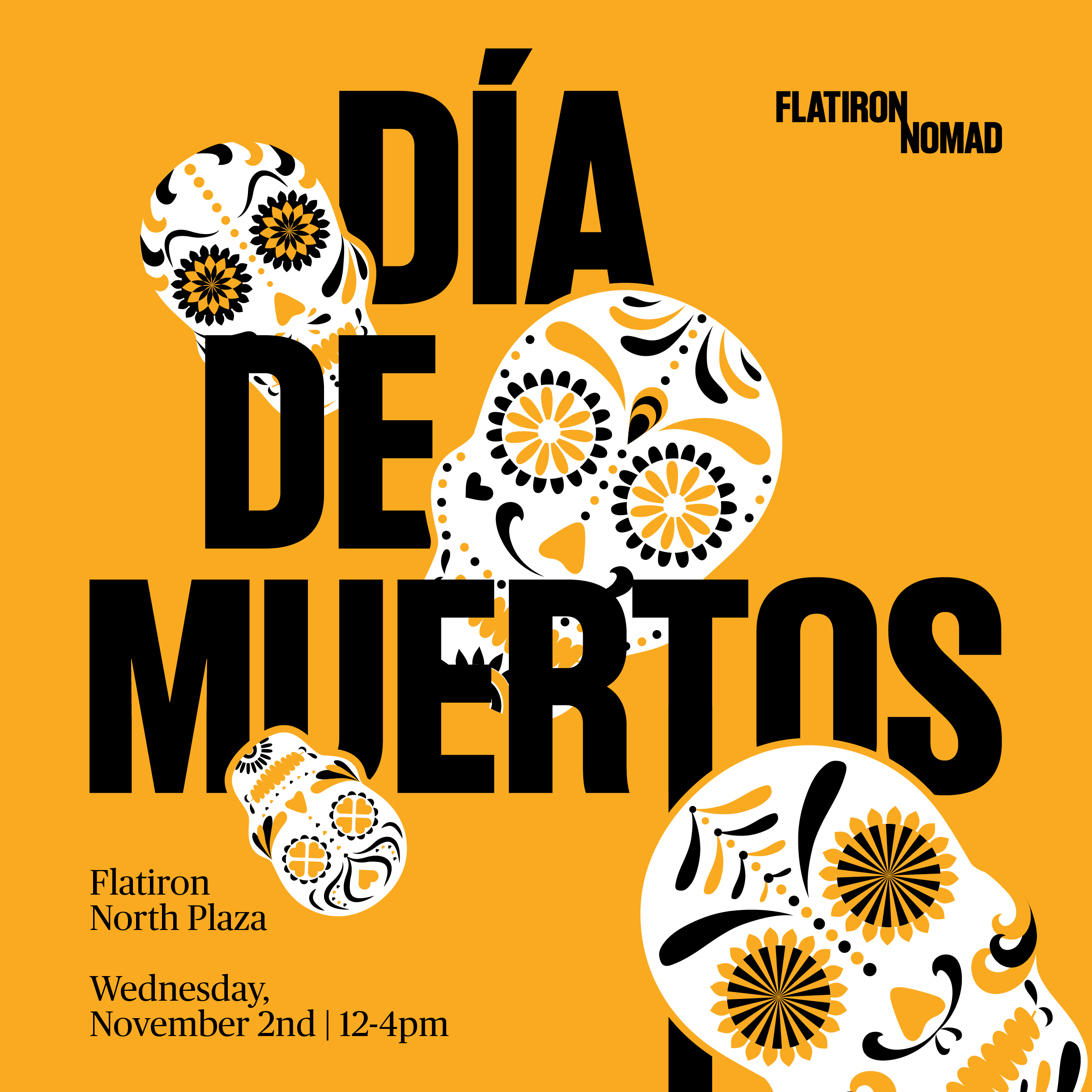 Sugar skulls on an orange background with event details in black text.