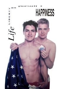 Poster of two men standing without shirts on, holding the US flag and a condom on the other.
