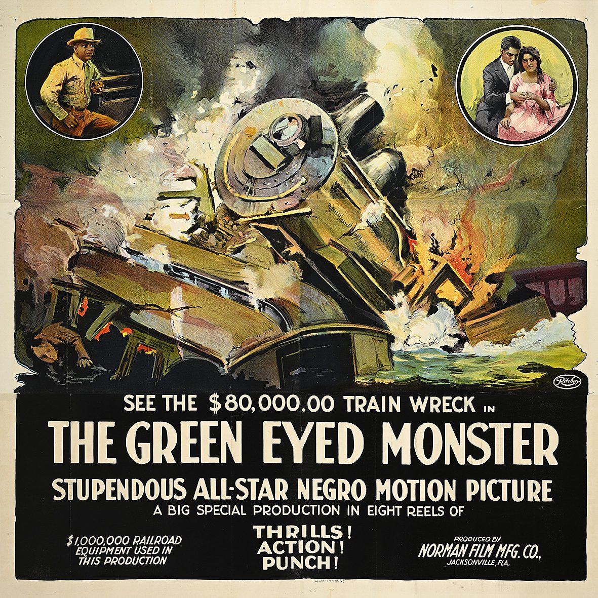 Poster advertising the film The Green Eyed Monster, featuring an illustration of a dramatic, fiery train crash and vignettes of the film's characters.